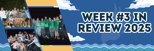 Camp Week in Review #3 banner